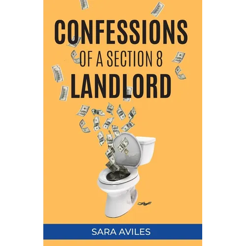 Confessions of a Section 8 Landlord - Paperback