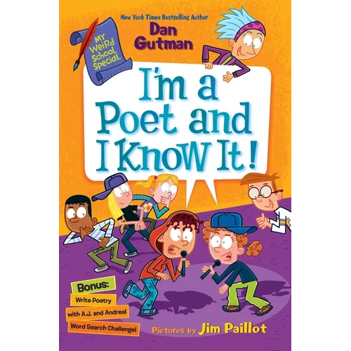 My Weird School Special: I'm a Poet and I Know It! - Hardcover