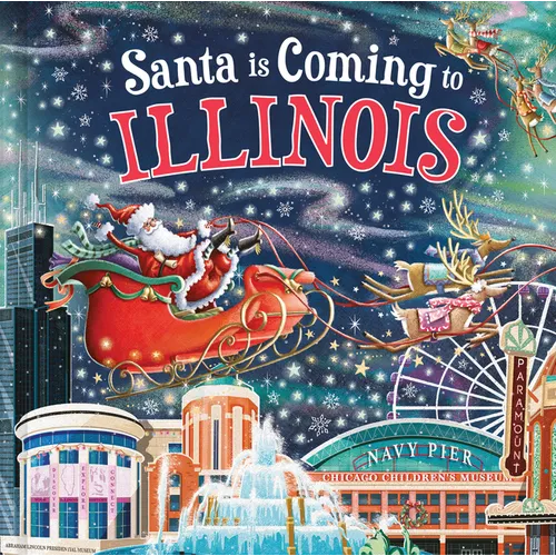 Santa Is Coming to Illinois - Hardcover