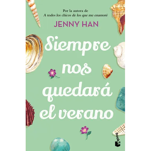 Siempre Nos Quedará El Verano / We'll Always Have Summer - Paperback