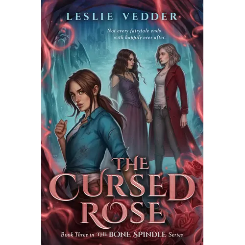 The Cursed Rose - Hardcover