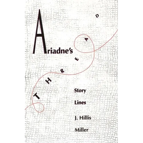 Ariadnes Thread: Story Lines - Paperback