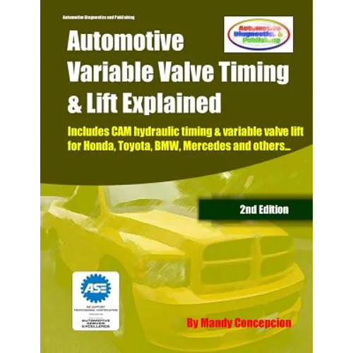 Automotive Variable Valve Timing & Lift Explained - Paperback