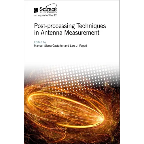 Post-Processing Techniques in Antenna Measurement - Hardcover