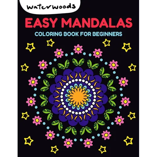 Easy Mandalas: Coloring Book for Beginners - Paperback
