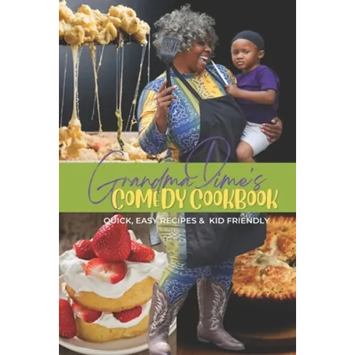 Grandma Dime's Comedy Cook Book - Paperback