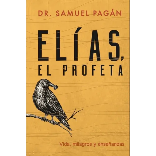 Elías, El Profeta - Paperback