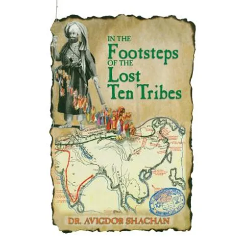 In the Footsteps of the Lost Ten Tribes - Paperback