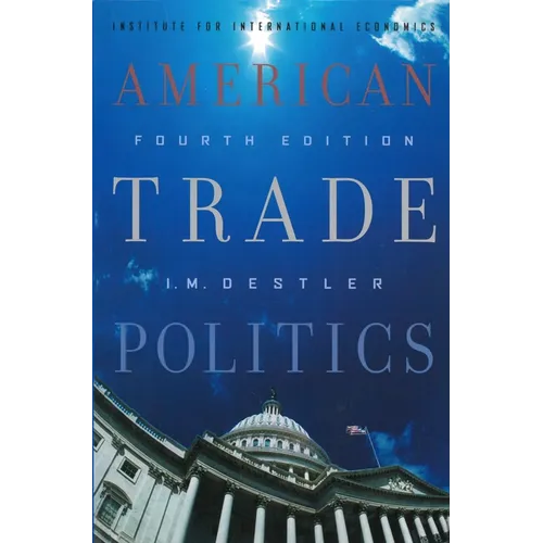 American Trade Politics - Paperback