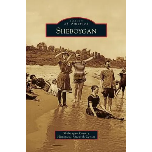 Sheboygan - Hardcover
