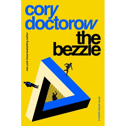 The Bezzle: A Martin Hench Novel - Hardcover