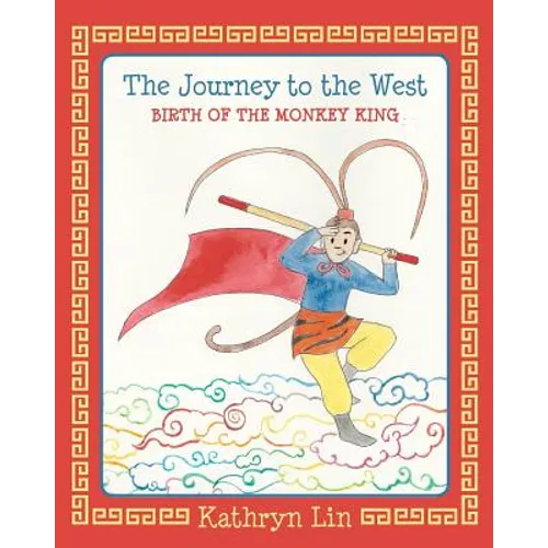 The Journey to the West Birth of the Monkey King - Paperback