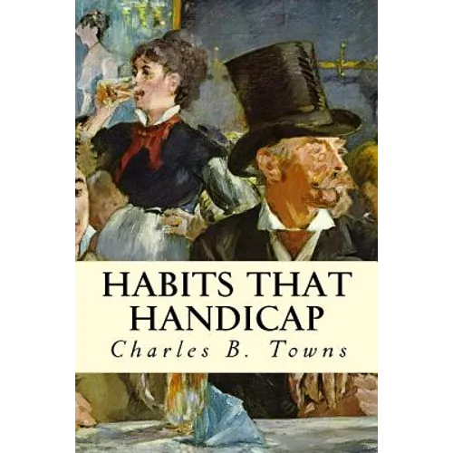 Habits that Handicap - Paperback