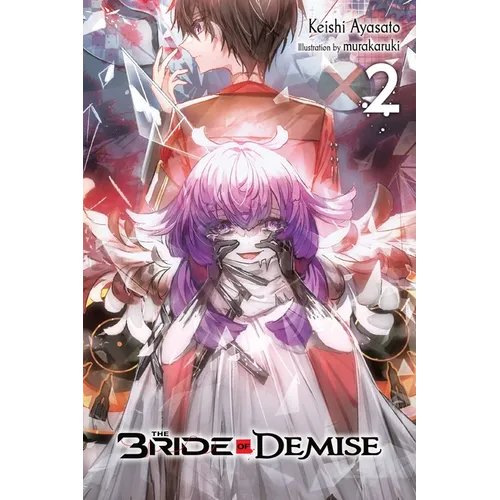 The Bride of Demise, Vol. 2: Volume 2 - Paperback