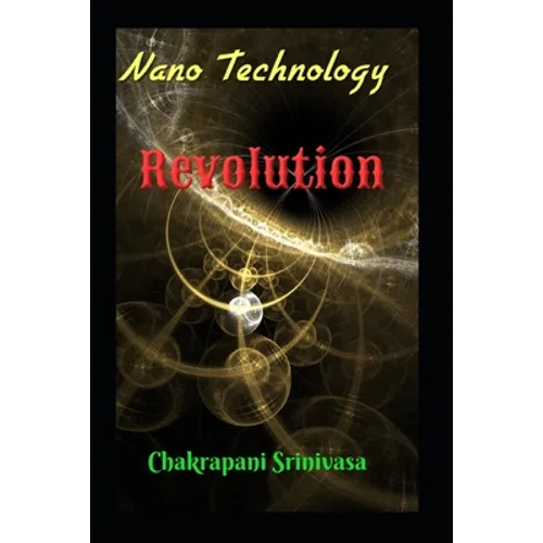 Nanotechnology Revolution - Paperback
