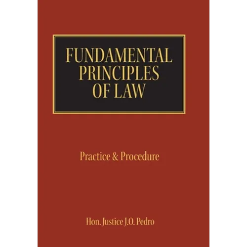 Fundamental Principles of Law: Practice & Procedure - Hardcover