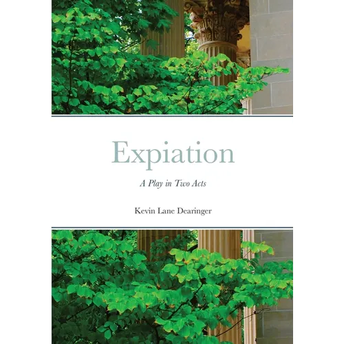 Expiation: A Play in Two Acts - Paperback
