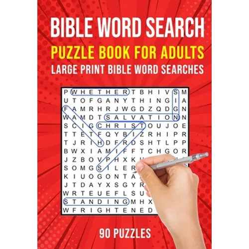 Bible Word Search Puzzle Book for Adults: 90 Large Print Christian Word Find Puzzles - Paperback
