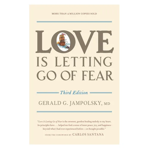 Love Is Letting Go of Fear - Paperback
