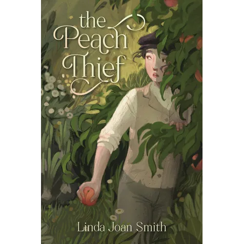 The Peach Thief - Hardcover