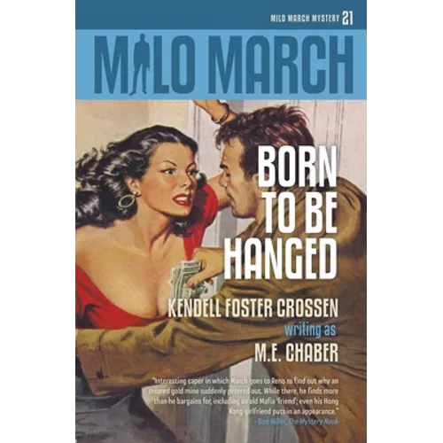 Milo March #21: Born to Be Hanged - Paperback