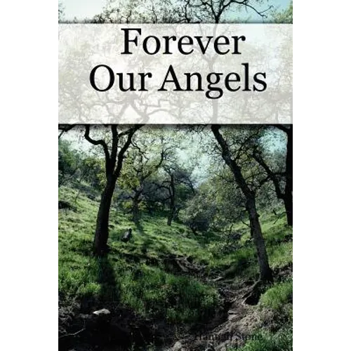 Forever Our Angels - Paperback