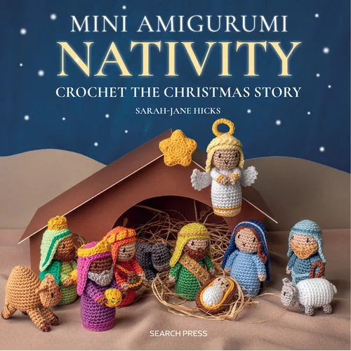 Mini Amigurumi Nativity: Crochet the Christmas Story - Hardcover