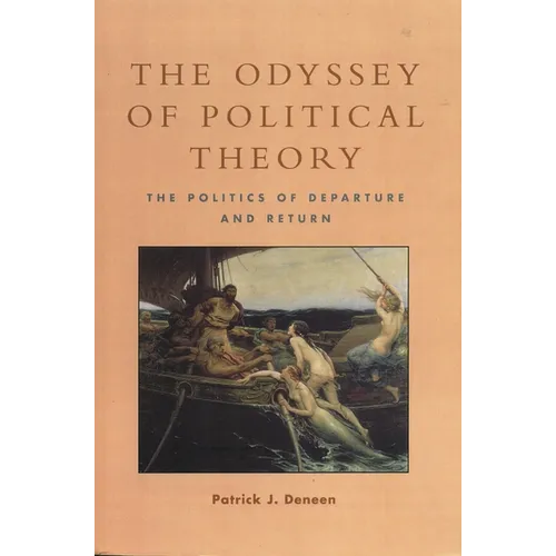 The Odyssey of Political Theory: The Politics of Departure and Return - Paperback