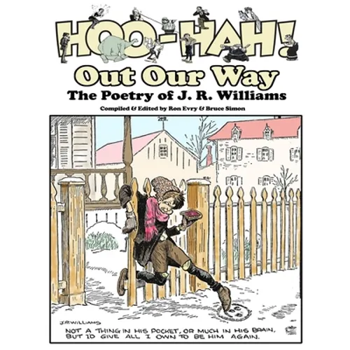 Hoo-Hah! Out Our Way - The Poetry of J. R. Williams - Paperback