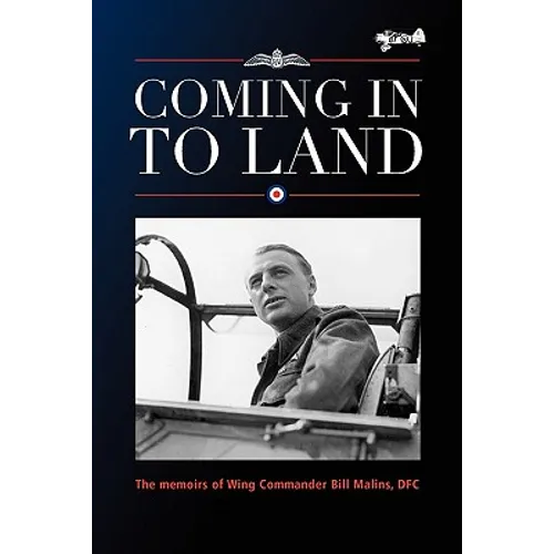 Coming into Land: The story of an Oxfordshire man's twin passions - Paperback
