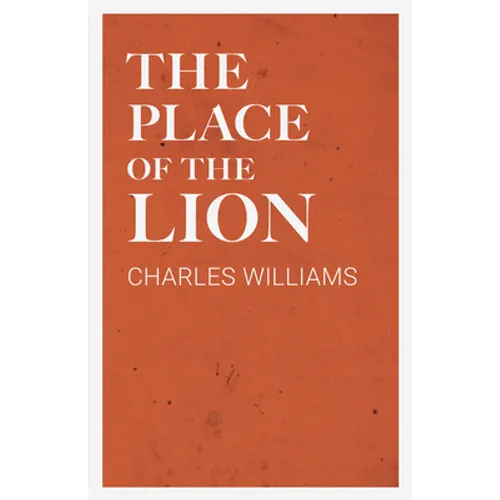 The Place of the Lion - Paperback