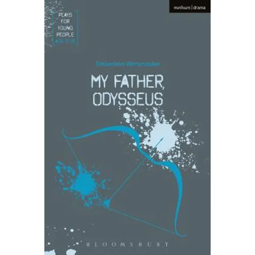 My Father, Odysseus - Paperback