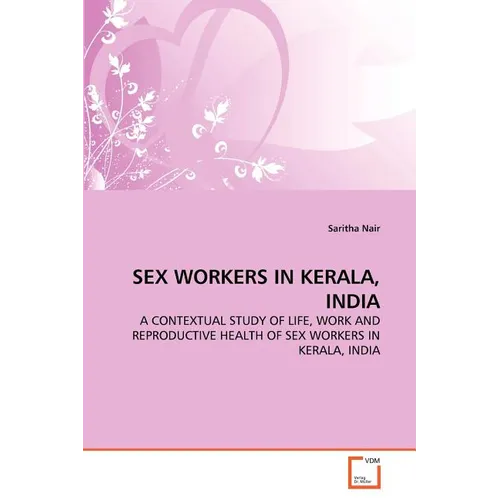 Sex Workers in Kerala, India - Paperback