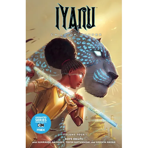 Iyanu: Child of Wonder Volume 4 - Paperback