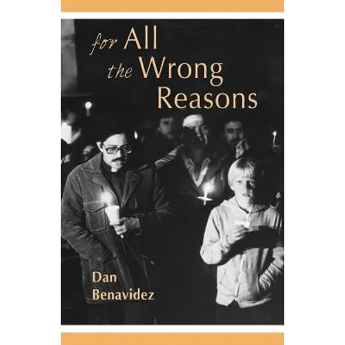 For All the Wrong Reasons - Paperback
