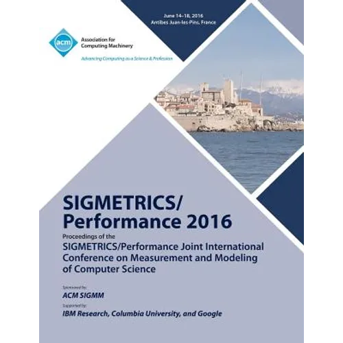 SIGMETRICS 16 SiGMETRICS PERFORMANCE Joint International Conference on Measurement and Modelling of Computer Systems - Paperback