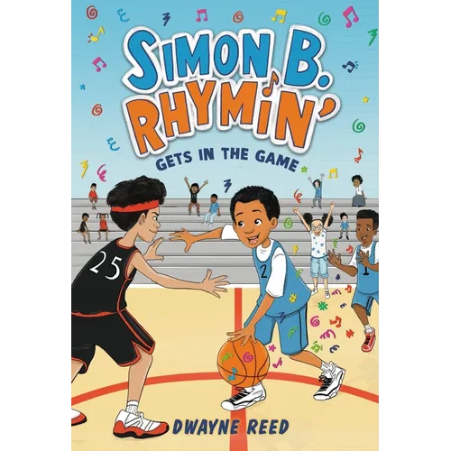 Simon B. Rhymin' Gets in the Game - Hardcover