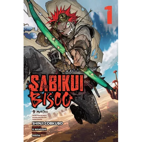 Sabikui Bisco, Vol. 1 (Light Novel): Volume 1 - Paperback