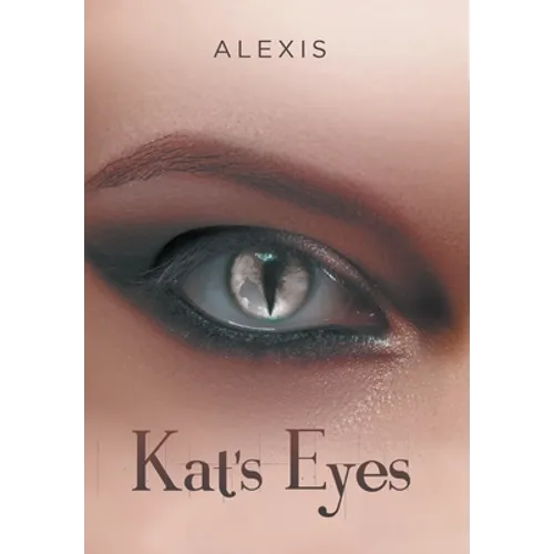 Kat's Eyes - Hardcover