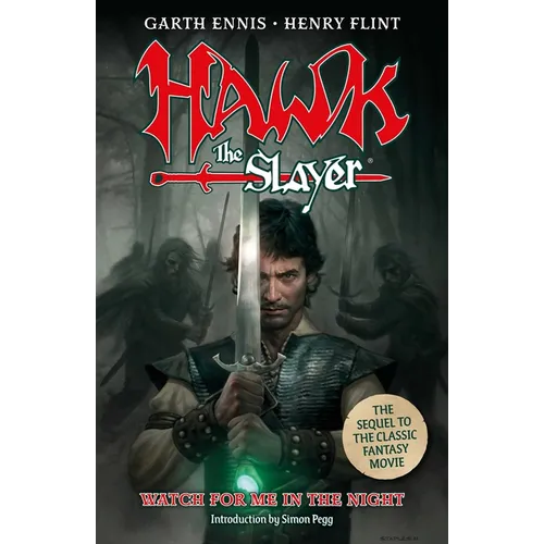 Hawk the Slayer: Watch for Me in the Night - Paperback