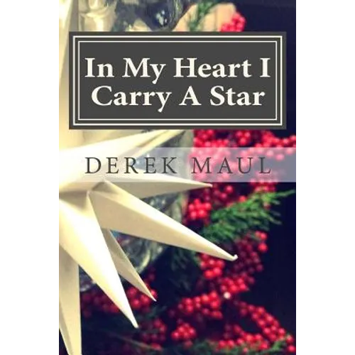 In My Heart I Carry A Star: stories for Advent - Paperback