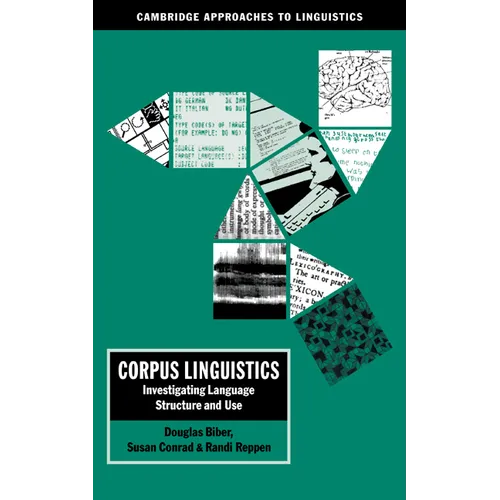 Corpus Linguistics: Investigating Language Structure and Use - Paperback