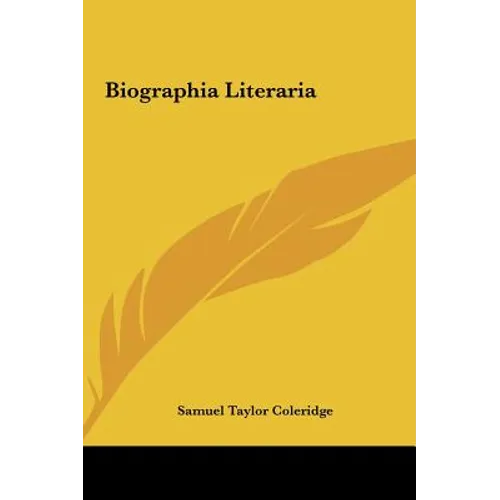 Biographia Literaria - Hardcover