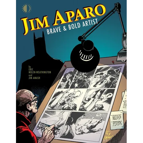 Jim Aparo: Brave & Bold Artist - Hardcover