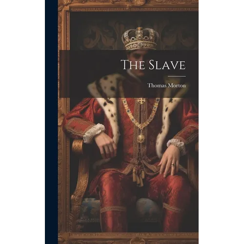 The Slave - Hardcover