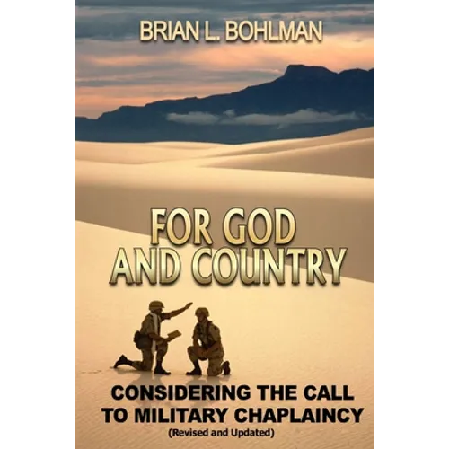 For God and Country: Considering the Call to Military Chaplaincy - Paperback
