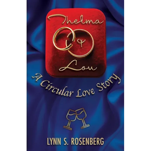 Thelma and Lou: A Circular Love Story - Paperback