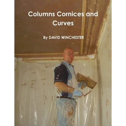 columns cornices and curves - Paperback
