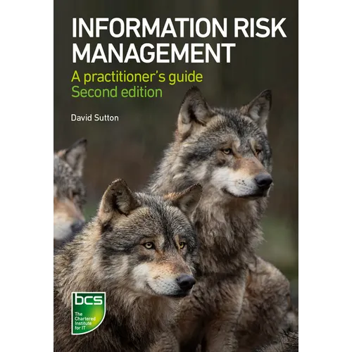 Information Risk Management: A Practitioner's Guide - Paperback