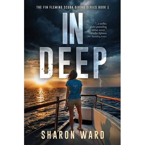 In Deep: The Fin Fleming Scuba Diving Mystery Series - Paperback